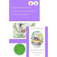 Rainforests and Costa Rica Literacy Resource Pack for Key Stage One and EYFS by Tonya Meers & Natash