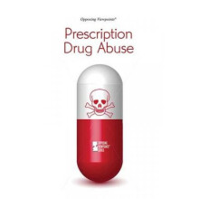 Prescription Drug Abuse by Edited by Margaret Haerens & Edited by Lynn M Zott