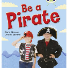 Be a Pirate Bug Club Nonfiction Red B KS1 Be a Pirate 6 pack NonFiction Red B KS1 by Diana Noonan