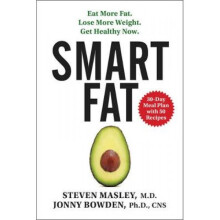 Smart Fat by Steven Masley