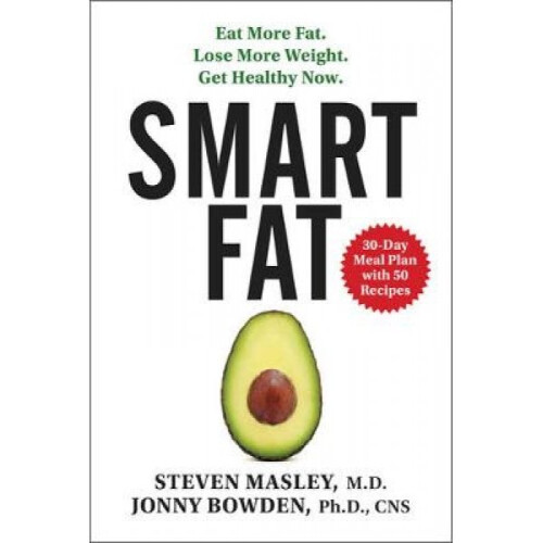 Smart Fat by Steven Masley