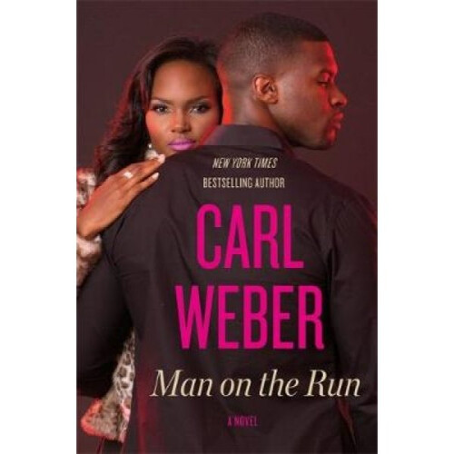 Man on the Run by Carl Weber
