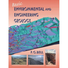 Basic Environmental and Engineering Geology by G F Bell