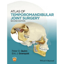 Atlas of Temporomandibular Joint Surgery by Peter Quinn
