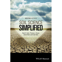 Soil Science Simplified by Neal S Eash & Thomas J Sauer & Deb O Dell & Evah Odoi & Illustrated by Ma
