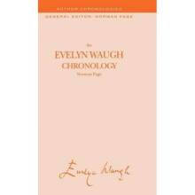 An Evelyn Waugh Chronology by N Page