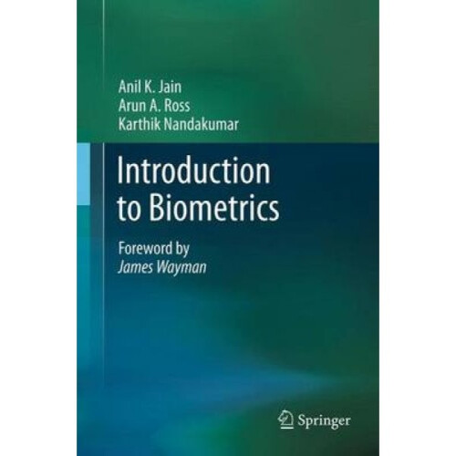 Introduction to Biometrics by Jain