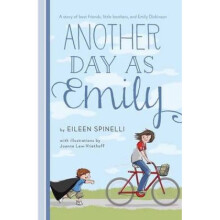 Another Day As Emily by Eileen Spinelli