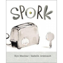 Spork by Kyo Maclear - Book