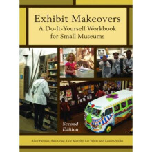 Exhibit Makeovers by Alice Parman