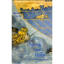 Putting A Face On Things by Michael Carter