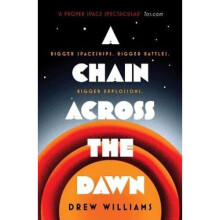 A Chain Across the Dawn