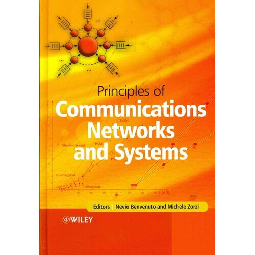 Principles of Communications Networks and Systems