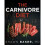 The Carnivore Diet 1