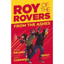Roy of the Rovers: From the Ashes (Fiction 5)