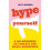 Hype Yourself 1