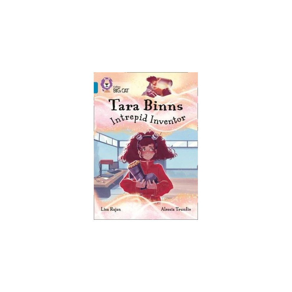 Tara Binns: Intrepid Inventor