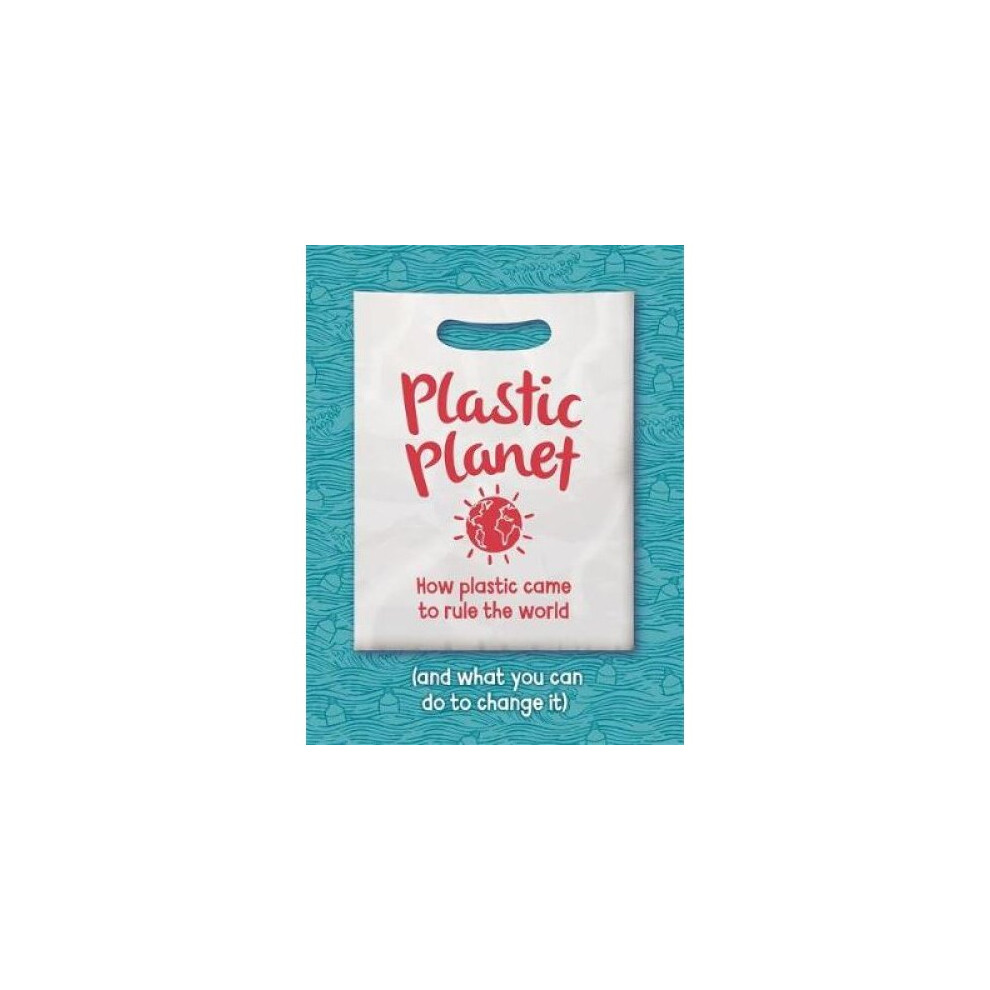 Plastic Planet