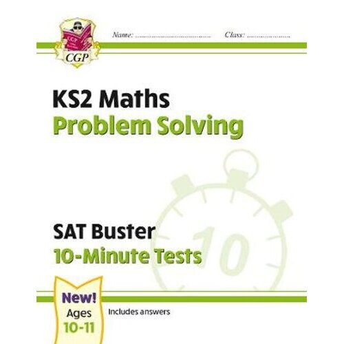 New KS2 Maths SAT Buster 10-Minute Tests - Problem Solving (for the 2020 tests)