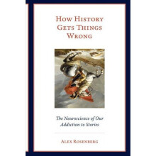 How History Gets Things Wrong