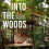 Into the Woods 1