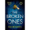 The Broken Ones 1