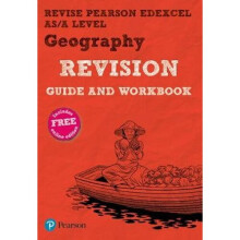 REVISE Pearson Edexcel AS/A Level Geography Revision Guide & Workbook