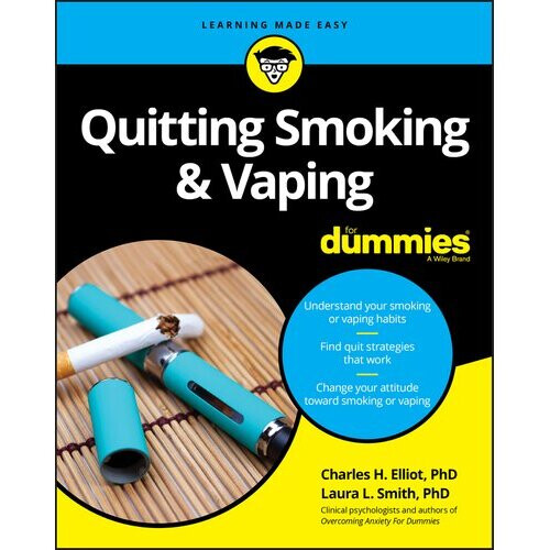 Quitting Smoking and Vaping For Dummies