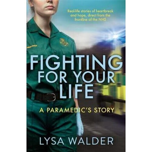 Fighting For Your Life