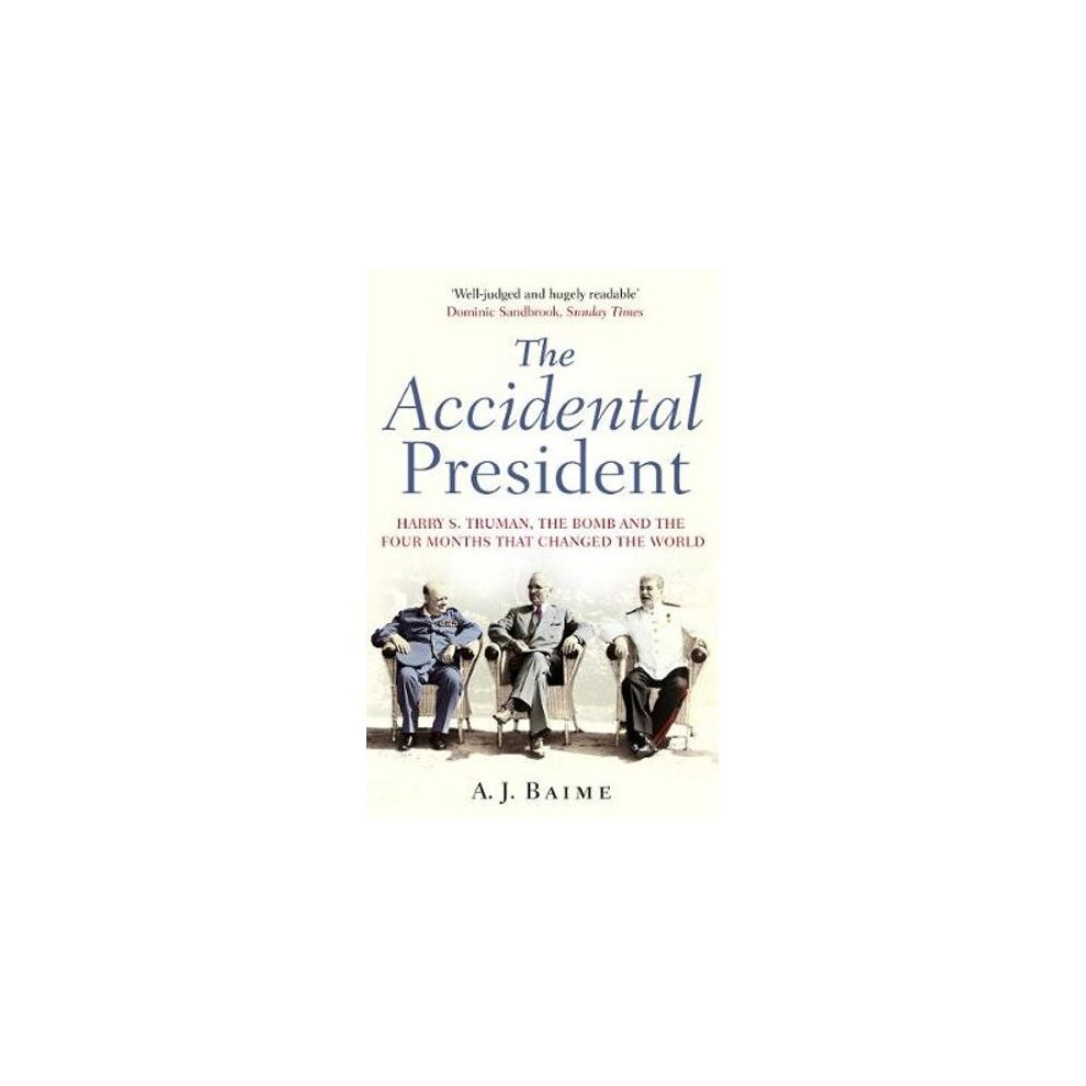 The Accidental President