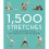 1,500 Stretches: The Complete Guide to Flexibility and Movement 1