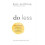Do Less 1