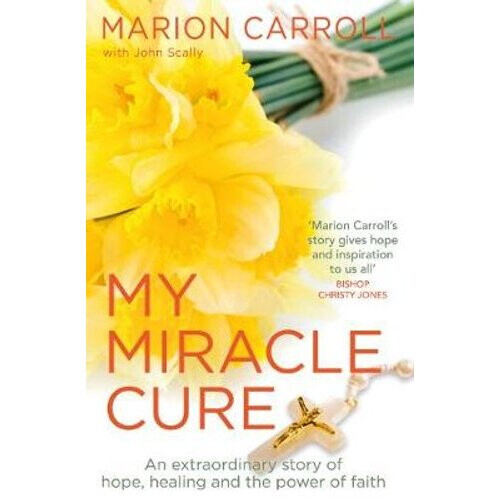 My Miracle Cure