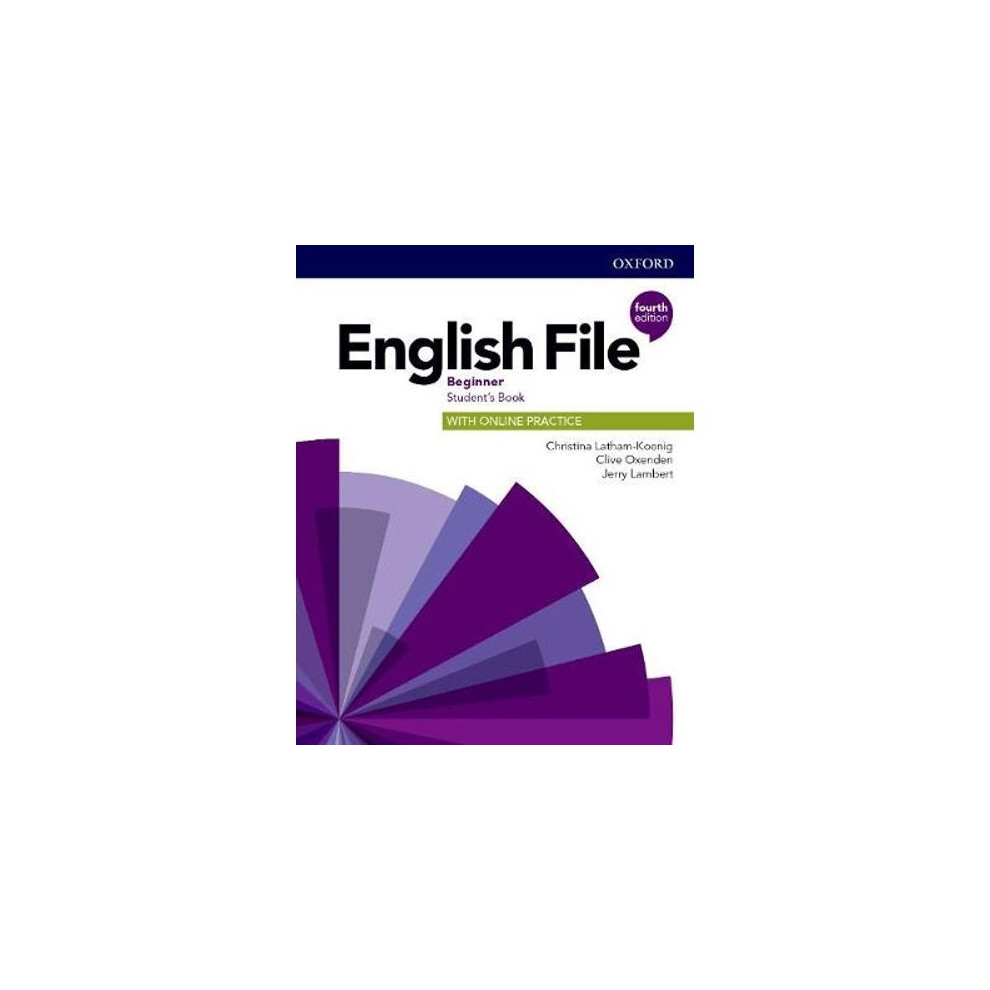 English File: Beginner: Student's Book with Online Practice