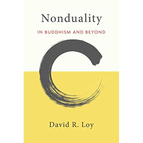 Nonduality: In Buddhism and Beyond