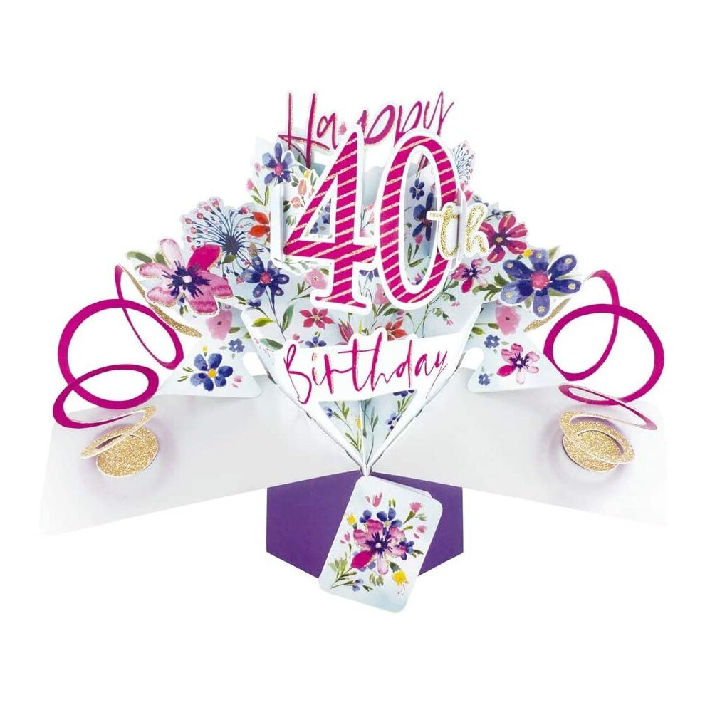 Second Nature Female 40th Birthday Pop Up Card with Flowers