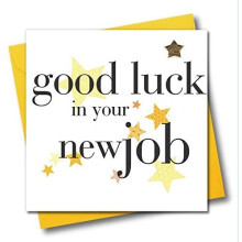 Claire Giles Hearts and Stars Good Luck in Your New Job Card - Yellow