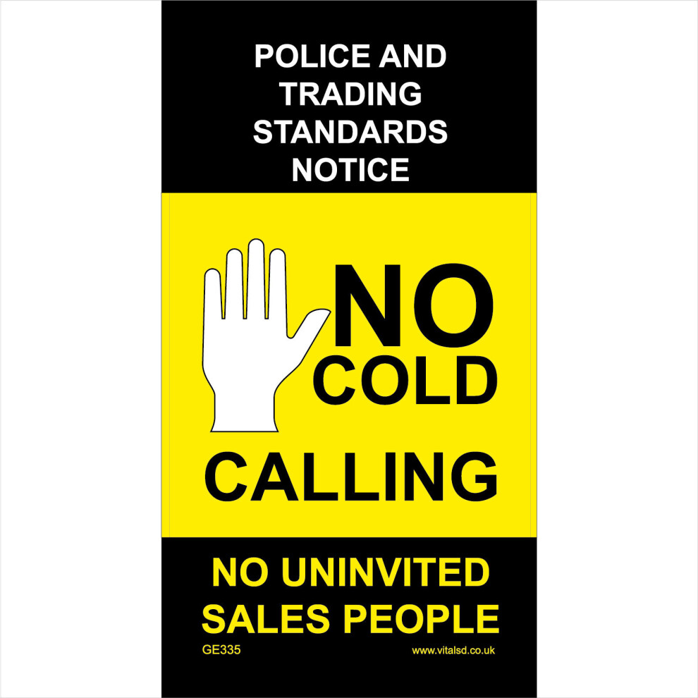(100 x 200mm - 4 x 8, Sticker / Sav - White Background) GE335 No Cold Calling SIGN unwanted persons canvassers selling door people