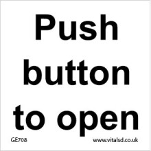 (200 x 200mm - 8 x 8, Sticker / Sav - White Background) GE708 Push Button To Open SIGN electric slide automatic handle bolt release