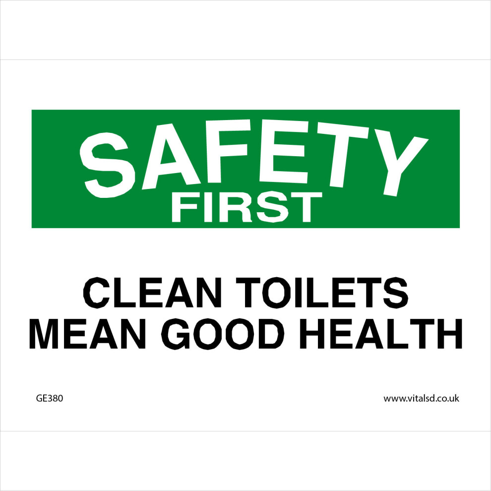 (150 x 100mm - 6 x 4, 10mm Extra Heavy Duty Foamex Foamboard) GE380 Safety First Clean Toilets Mean Good Health SIGN wash hands paper hygiene-image-OPC-P5WCSSQ-NEW