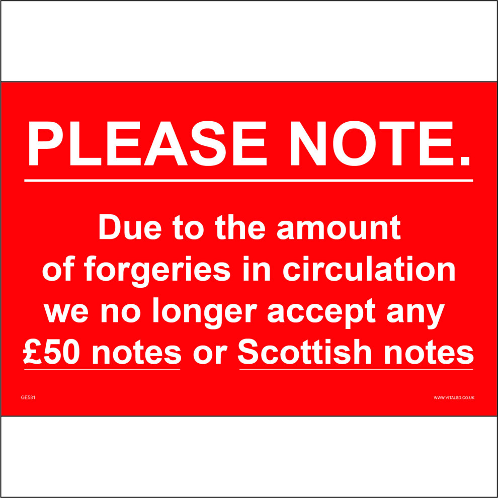 (300 x 200mm - 12 x 8, 10mm Extra Heavy Duty Foamex Foamboard) GE581 Due To Forgeries We No Longer Accept Any Â£50 Or Scottish Notes SIGN-image-OPC-P5WDBYD-NEW