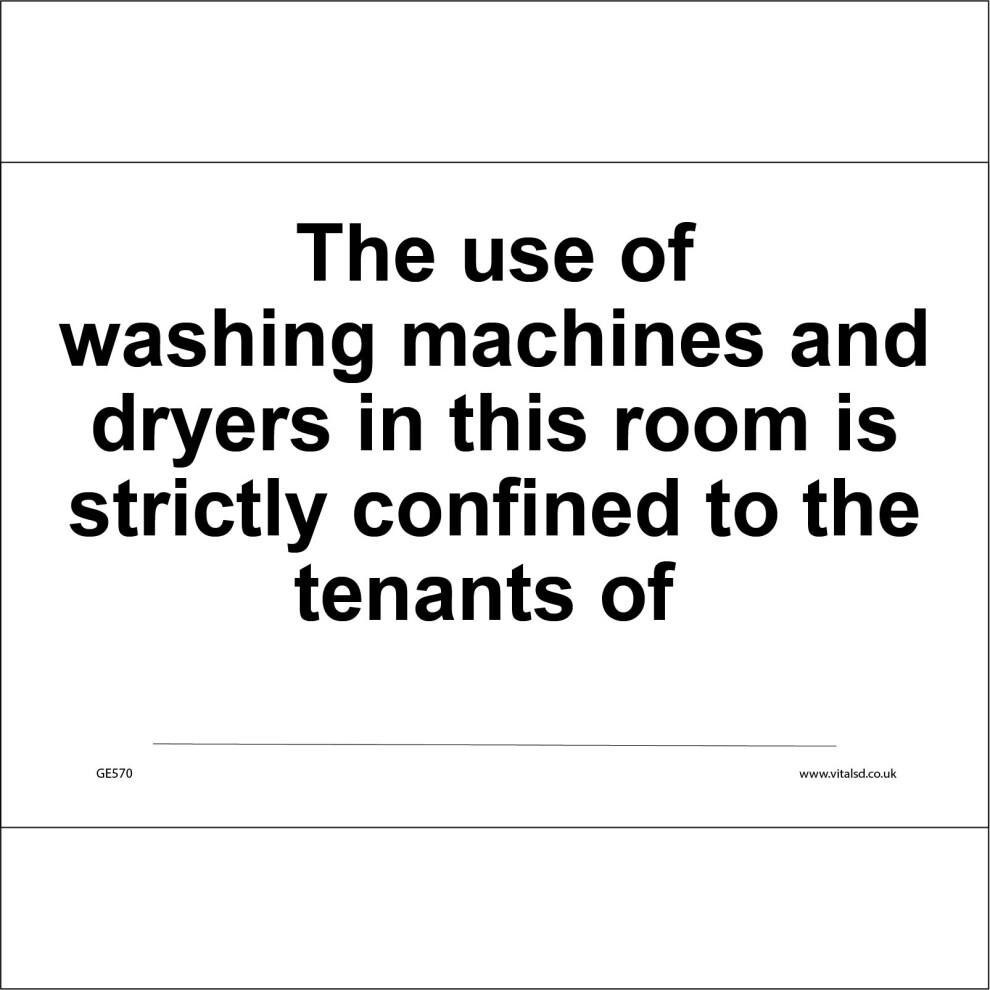 (600 x 450mm - 24 x 18, 3mm Standard Foamex Foamboard) GE570 Use Of Washing Machines And Dryers Strictly Confined To Tenants SIGN-image-OPC-P5WF2S9-NEW