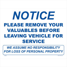 (400 x 300mm - 16 x 12, 5mm Heavy Duty Foamex Foamboard) GE112 Remove Valuables Before Leaving Vehicle For Service SIGN goods tools van