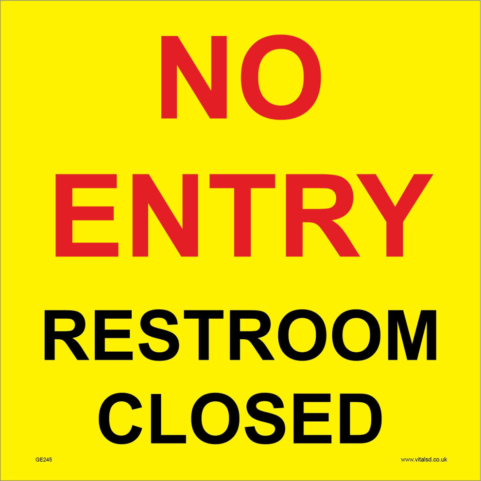 (1200 x 1200mm - 47 x 47, 1mm Pvc Foamex) GE245 No Entry Restroom Closed SIGN keep out not open toilet public building-image-OPC-P5WFDKZ-NEW