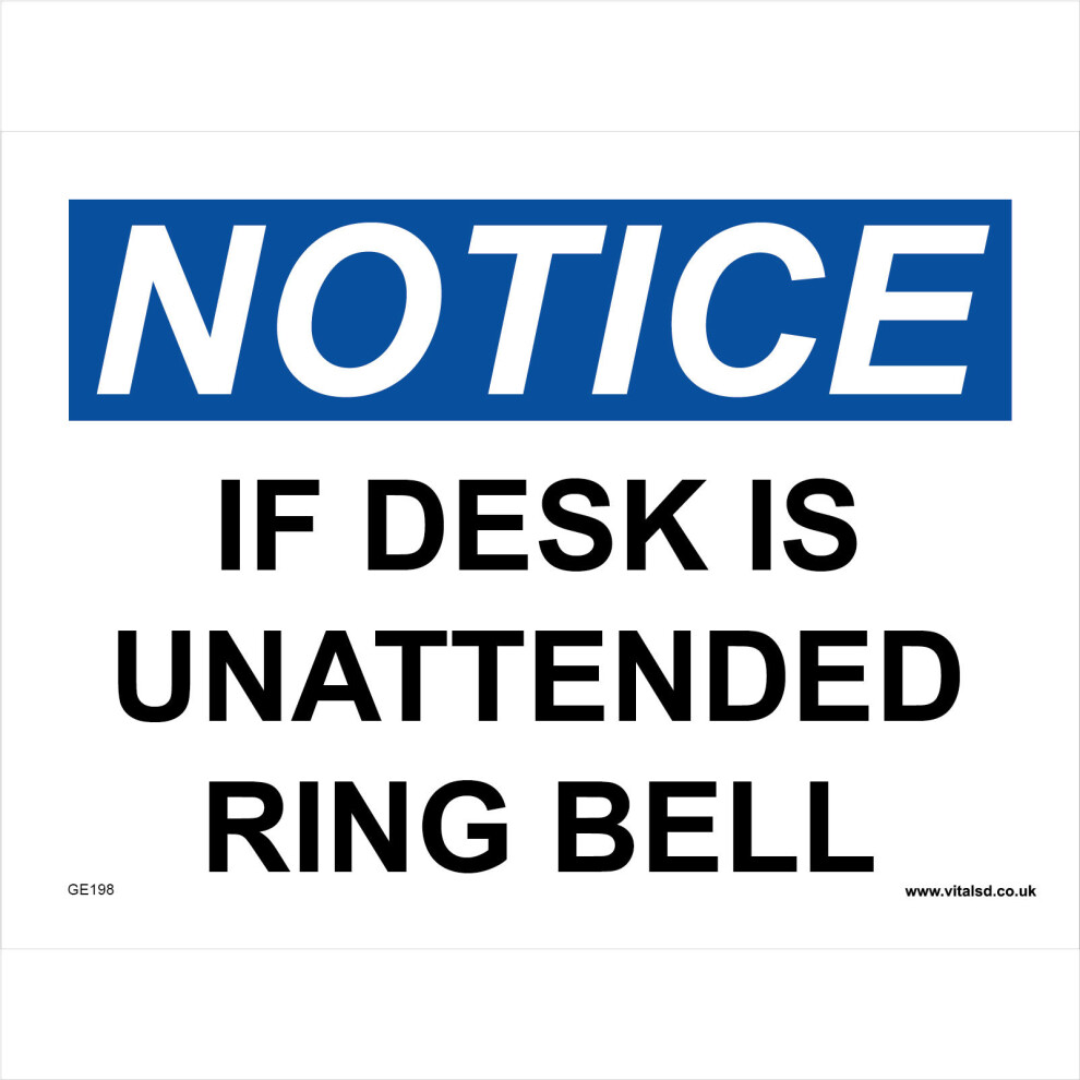 (600 x 400mm - 24 x 16, Sticker / Sav - White Background) GE198 Notice If Desk Is Unattended Ring Bell SIGN check sign in reception advice-image-OPC-P5WFJNR-NEW