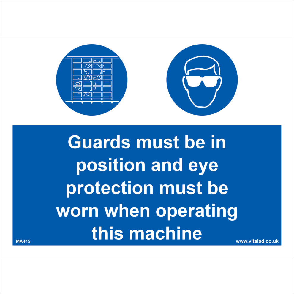 (600 x 450mm - 24 x 18, 3mm Standard Foamex Foamboard) MA445 Guards In Position Eye Protection Worn When Operating  Machine SIGN-image-OPC-P5WFSJ8-NEW