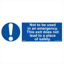 (450 x 150mm - 18 x 6, Sticker / Sav - White Background) MA468 Not To Be Used In An Emergency Exit Does Not Lead To Place Of Safety SIGN