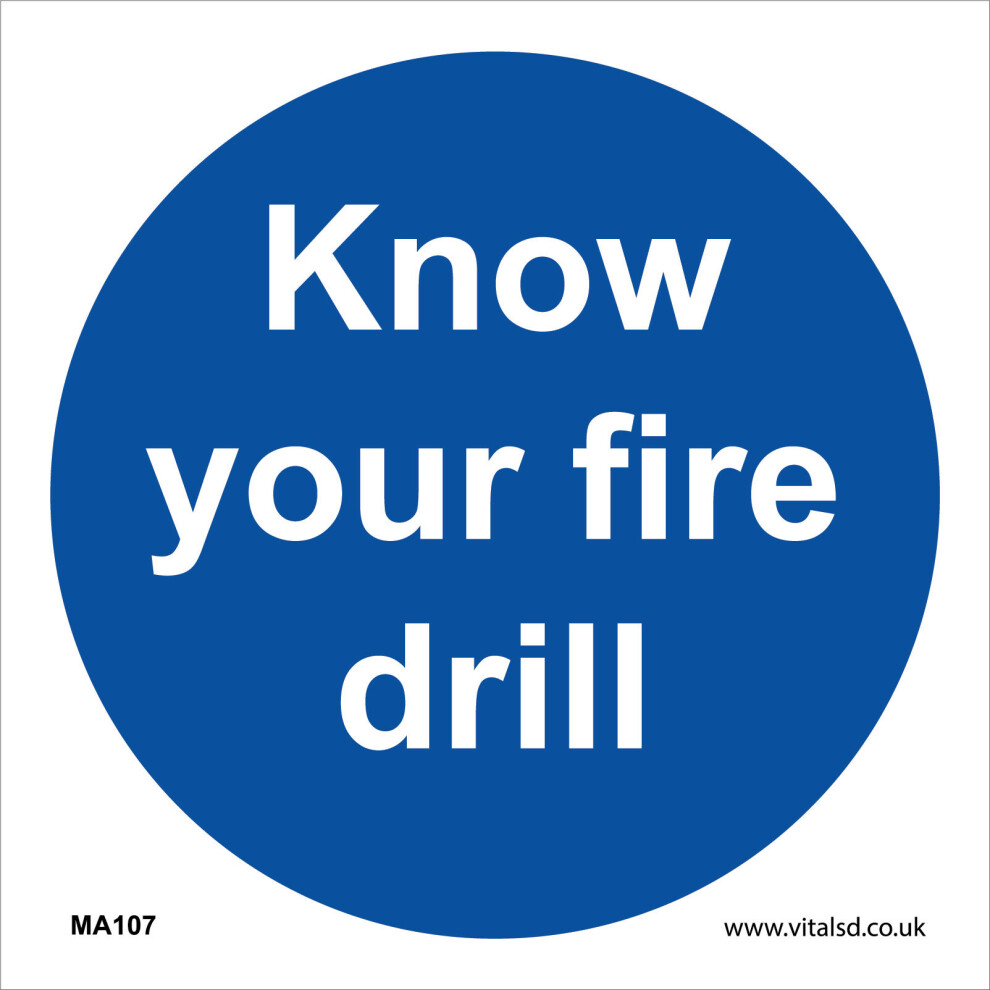 (1200 x 1200mm - 47 x 47, 5mm Heavy Duty Foamex Foamboard) MA107 Know Your Fire Drill SIGN employees staff public workers industry office-image-OPC-P5WG6XG-NEW