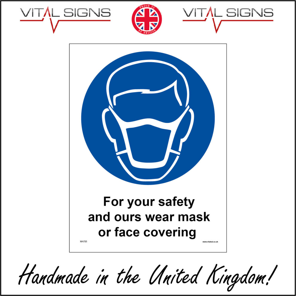 (400 x 600mm - 16 x 24, Magnetic - Vehicle Grade) MA705 For Your Safety And Ours Wear Mask Or Face Covering Sign Social Work Care-image-OPC-P5WG69T-NEW