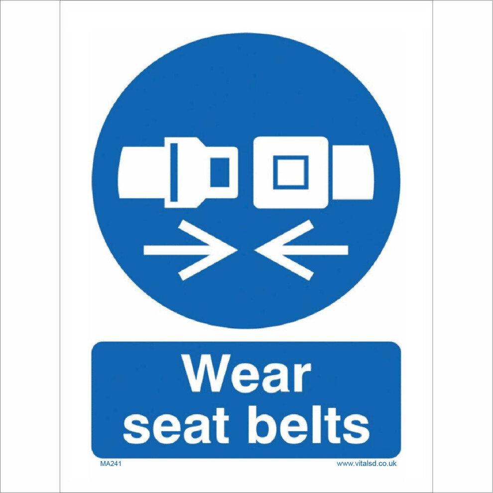 (100 x 150mm - 4 x 6, 1mm Pvc Foamex) MA241 Wear Seatbelts SIGN deliveries drivers driving vehicles planes coaches car-image-OPC-P5WGCPP-NEW